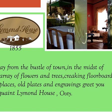 Lymond House Hotel Ooty Exterior photo